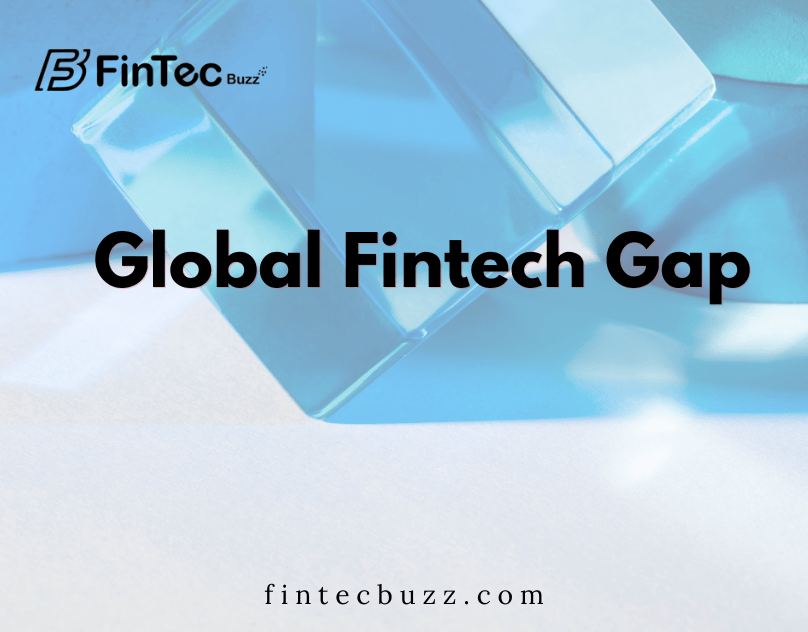 The Future of Fintech: Overcoming the Global Digital Finance&nbsp;Gap